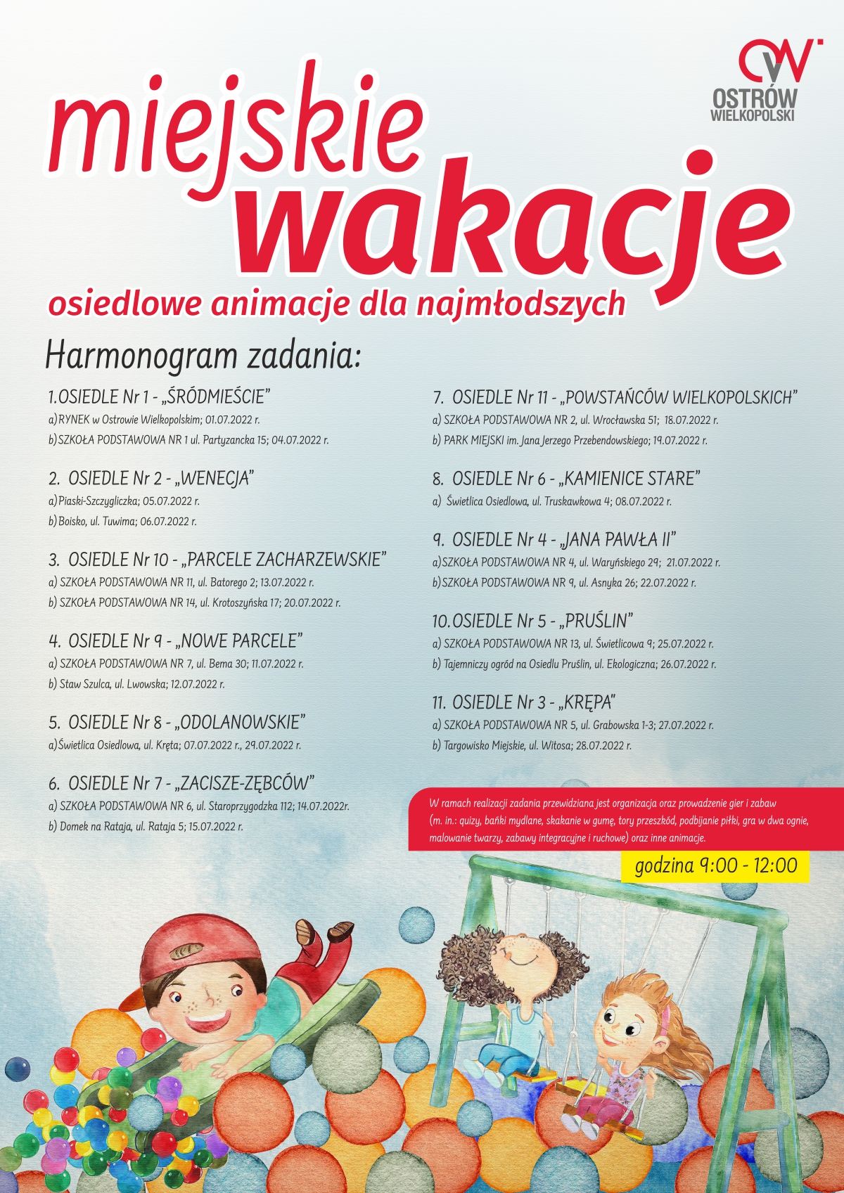 Plakat Miejskie wakacje osiedlowe animacje dla najmłodszych Plakat Miejskie wakacje osiedlowe animacje dla najmłodszych