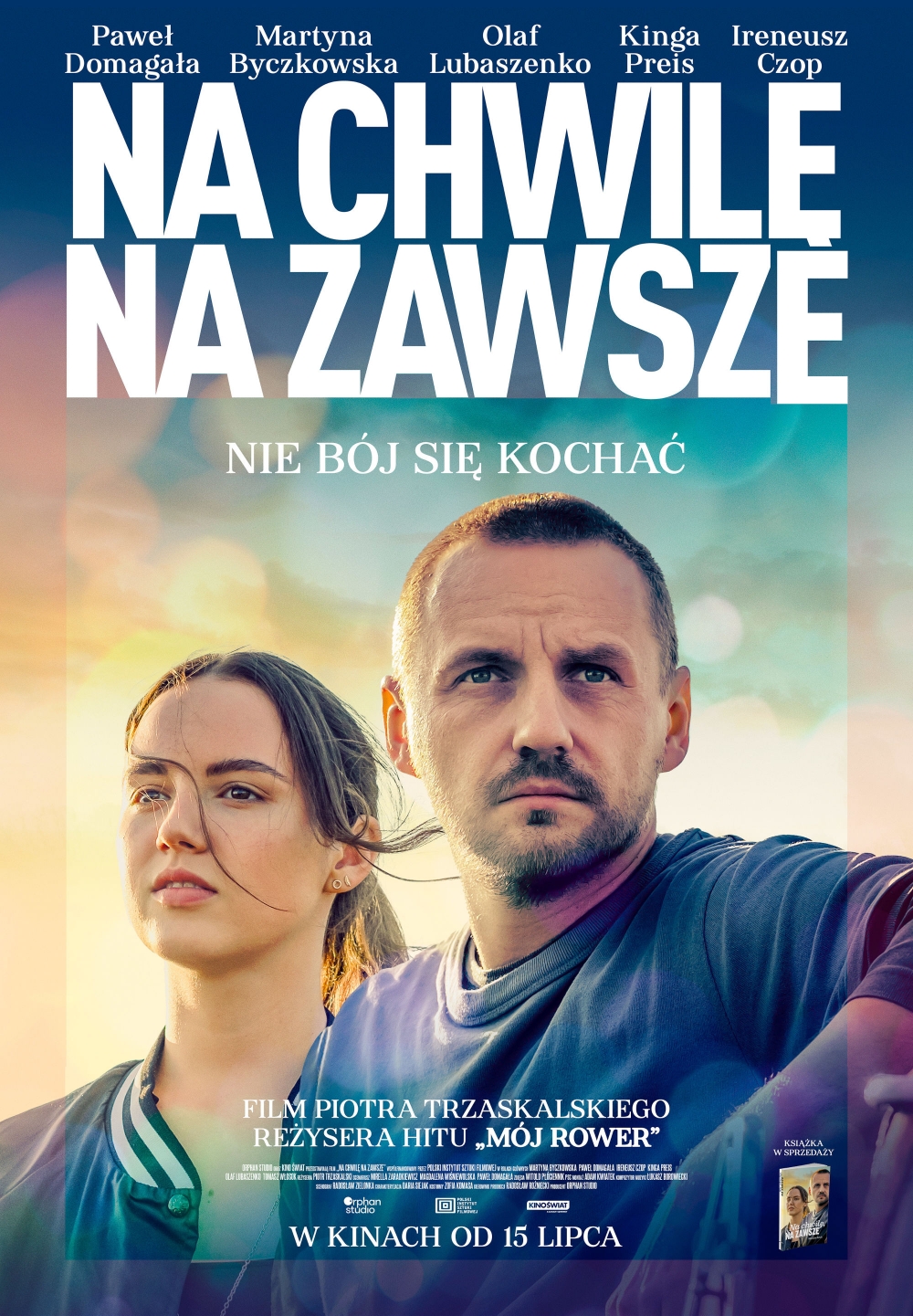 Plakat filmu Na chwilę, na zawsze Plakat filmu Na chwilę, na zawsze