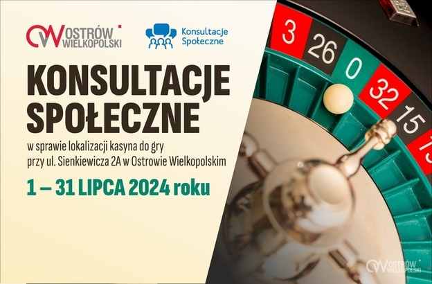 Ilustracja do artykułu: Konsultacje społeczne dotyczące lokalizacji  na terenie Ostrowa Wielkopolskiego kasyna gry przy ulicy Sienkiewicza 2A.