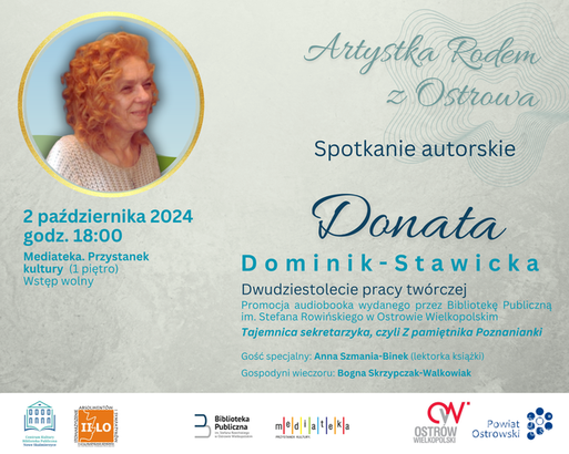 Ilustracja do artykułu: Artystka Rodem z Ostrowa: Donata Dominik-Stawicka