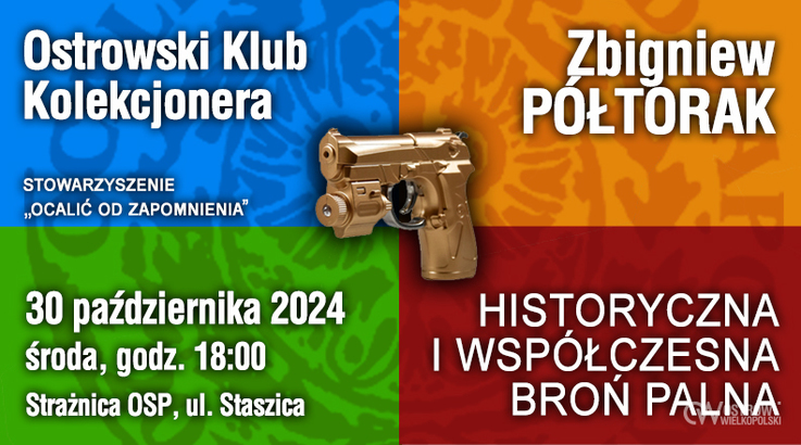 Ilustracja do artykułu: Historyczna i współczesna broń palna - Ostrowski Klub Kolekcjonera