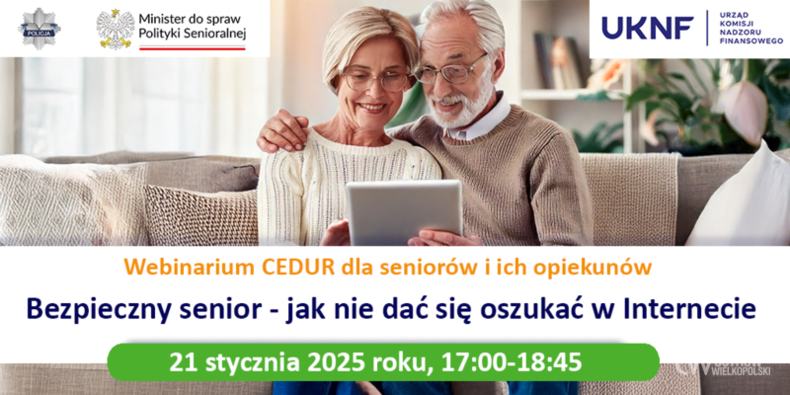 Ilustracja do artykułu: Webinarium CEDUR „Bezpieczny senior - jak nie dać się oszukać w Internecie”, 21 stycznia 2025 roku
