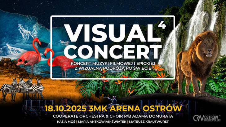 Ilustracja do artykułu: VISUAL CONCERT 4 KONCERT MUZYKI FILMOWEJ I EPICKIEJ w 3mk Arenie Ostrów