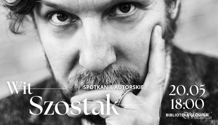 Ilustracja do artykułu: Spotkanie autorskie: Wit Szostak