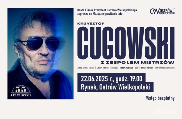 Ilustracja do artykułu: Cugowski na powitanie lata w Ostrowie!