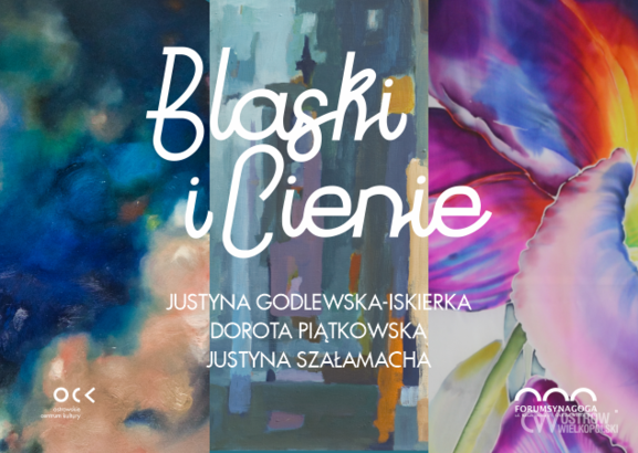 Ilustracja do artykułu: BLASKI I CIENIE | wernisaż wystawy