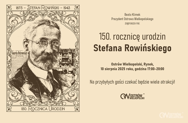Ilustracja do artykułu: 150. rocznica urodzin Stefana Rowińskiego. Przyjdź na Rynek!