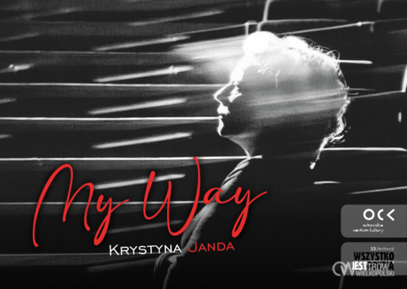 Ilustracja do artykułu: 33. Festiwal Wszystko Jest Poezją | Krystyna Janda. My Way