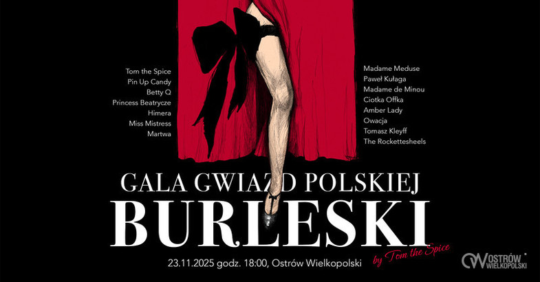 Ilustracja do artykułu: GALA GWIAZD POLSKIEJ BURLESKI w OCK