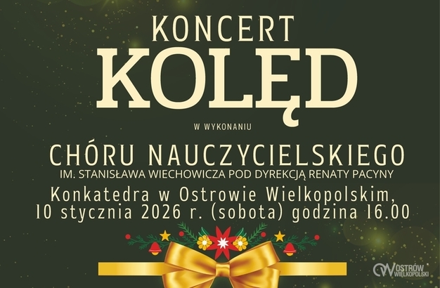 Ilustracja do artykułu: ZAPRASZAMY | Koncert Kolęd Chóru Nauczycielskiego