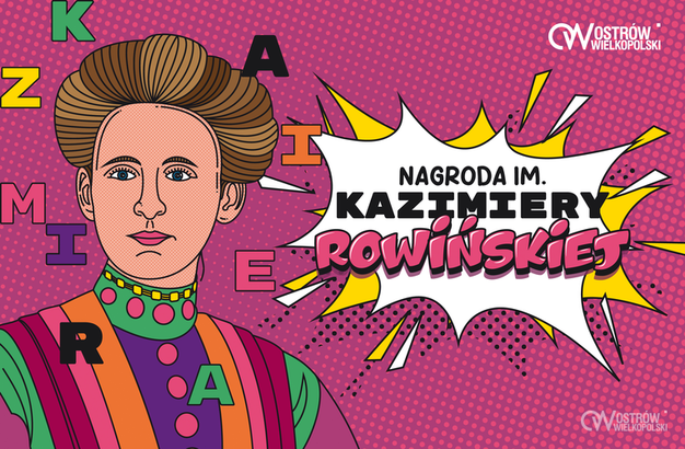 Ilustracja do artykułu: Czas na Nagrodę Prezydenta Miasta Ostrowa Wielkopolskiego im. Kazimiery Rowińskiej!