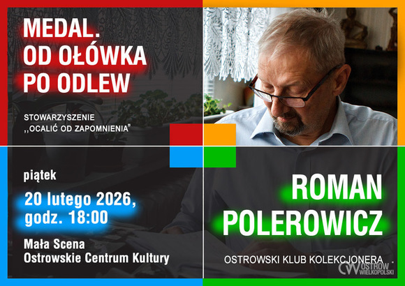 Ilustracja do artykułu: Ostrowski Klub Kolekcjonera: Medal. Od ołówka po odlew