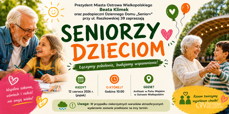 Ilustracja do artykułu: Spotkanie pokoleń „Seniorzy Dzieciom” już 12 czerwca w Amfiteatrze!
