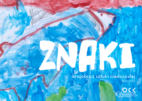 Ilustracja do artykułu: KRAJOBRAZ SZTUKI NIEDOROSŁEJ | ZNAKI