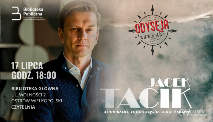 Ilustracja do artykułu: Jacek Tacik gościem ostrowskiej Biblioteki