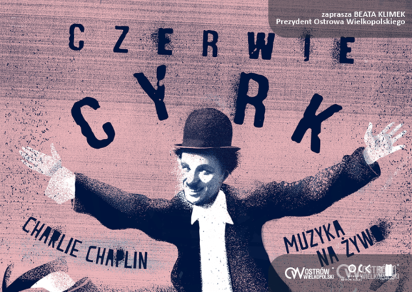 Ilustracja do artykułu: FILM „CYRK” | MUZYKA NA ŻYWO – ZESPÓŁ CZERWIE | Amfiteatr