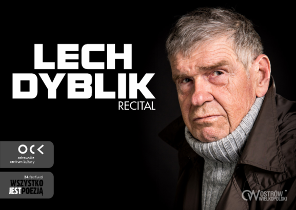 Ilustracja do artykułu: 34. festiwal Wszystko Jest Poezją | Lech Dyblik Recital | promocja antologii Pracownia Rozmowy OCK