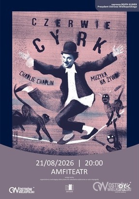 Ilustracja do artykułu: FILM „CYRK” | MUZYKA NA ŻYWO – ZESPÓŁ CZERWIE