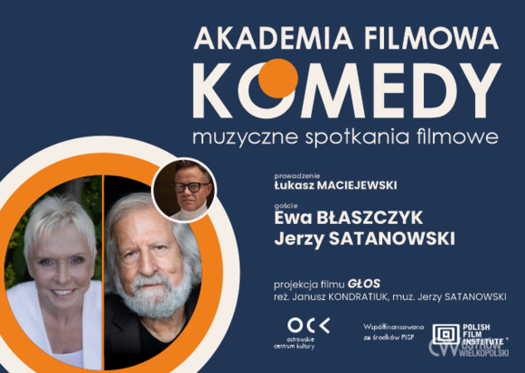 Ilustracja do artykułu: AKADEMIA FILMOWA KOMEDY muzyczne spotkania filmowe