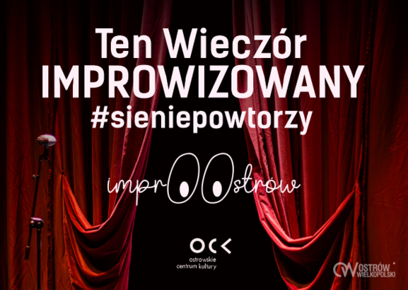 Ilustracja do artykułu: Impro00strów | Ten Wieczór Improwizowany #sieniepowtorzy