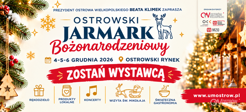 Ilustracja do artykułu: ZOSTAŃ WYSTAWCĄ na Ostrowskim Jarmarku Bożonarodzeniowym 2026