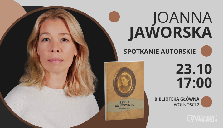 Ilustracja do artykułu: Biblioteka zaprasza | Spotkanie z Joanną Jaworską