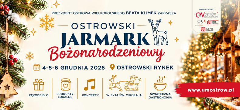 Ilustracja do artykułu: Ostrowski Jarmark Bożonarodzeniowy 2026
