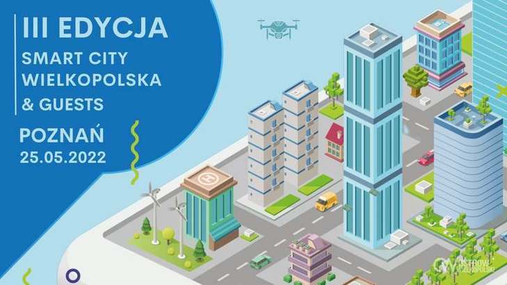 Ilustracja do artykułu: Smart City Wielkopolska & Guests 2022 - weź udział!