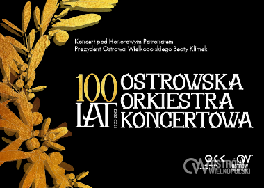 Ilustracja do artykułu: Sto lat Ostrowskiej Orkiestry Koncertowej