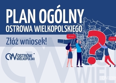 Ilustracja do artykułu: Ogłaszamy nabór wniosków do planu ogólnego!