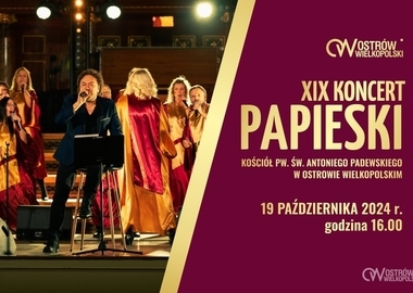 Ilustracja do artykułu: XIX Koncert Papieski w Ostrowie Wielkopolskim