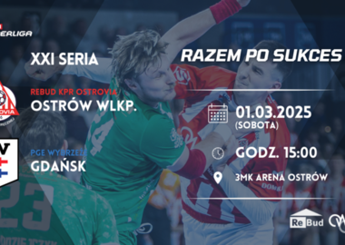 Ilustracja do artykułu: Czas na 21. serię Orlen Superligi! Gramy u siebie!