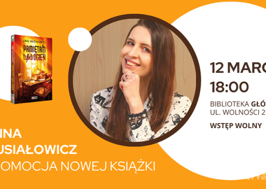 Ilustracja do artykułu: Spotkanie autorskie z Anną Musiałowicz