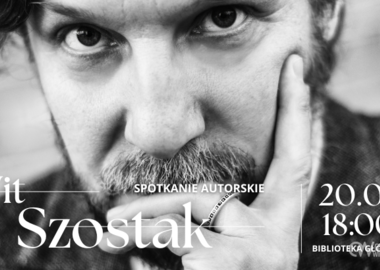 Ilustracja do artykułu: Spotkanie autorskie: Wit Szostak