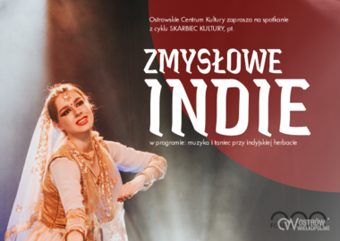 Ilustracja do artykułu: Skarbiec kultury: ZMYSŁOWE INDIE