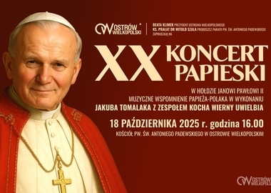 Ilustracja do artykułu: XX Koncert Papieski w Ostrowie Wielkopolskim