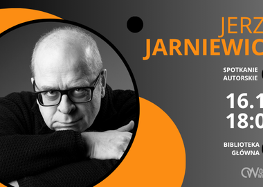 Ilustracja do artykułu: Jerzy JARNIEWICZ zagości w bibliotece