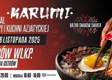 Ilustracja do artykułu: Bazar Smaków Świata już w ten weekend w Ostrowie Wielkopolskim