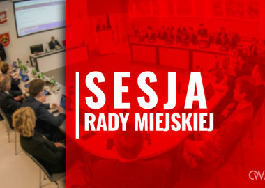 Ilustracja do artykułu: XXIII Sesja Rady Miejskiej. Zaproszenie 
