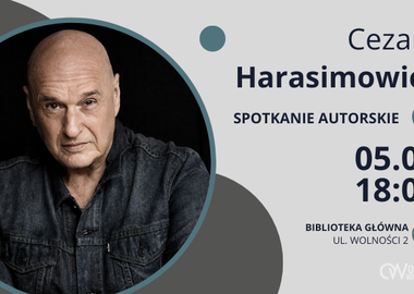 Ilustracja do artykułu: Zaproszenie na spotkanie autorskie z Cezarym Harasimowiczem