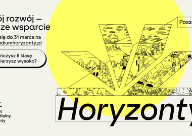 Ilustracja do artykułu: Ruszyła rekrutacja do Programu Stypendialnego Horyzonty 