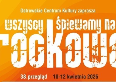 Ilustracja do artykułu: 38. przegląd Wszyscy Śpiewamy na Rockowo