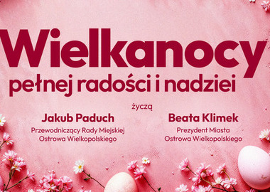 Ilustracja do artykułu: Wielkanocy pełnej radości i nadziei! 