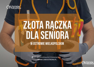 Ilustracja do artykułu: Złota Rączka dla Seniora poszukiwana!