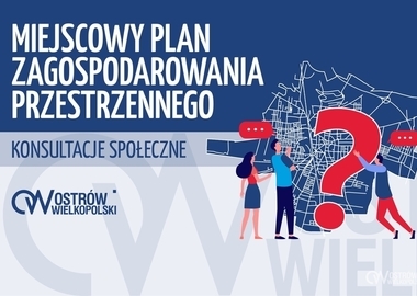 Ilustracja do artykułu: Ogłoszenie Prezydenta Miasta Ostrowa Wielkopolskiego