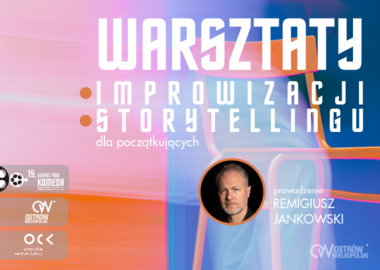 Ilustracja do artykułu: 15. Grand Prix Komeda | Warsztaty impro dla początkujących | Remigiusz...