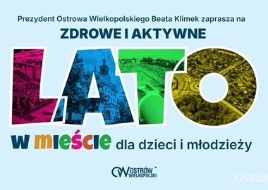 Ilustracja do artykułu: Aktywne lato dla Młodego Ostrowa! 