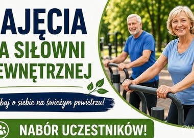 Ilustracja do artykułu: Aktywnie, lokalnie i razem – ruszają zajęcia na siłowni zewnętrznej