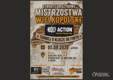 Ilustracja do artykułu: FORT 20.18 | Otwarte Drużynowe Mistrzostwa Wielkopolski BOLT ACTION...