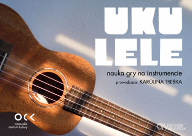 Ilustracja do artykułu: UKULELE | nauka gry na instrumencie